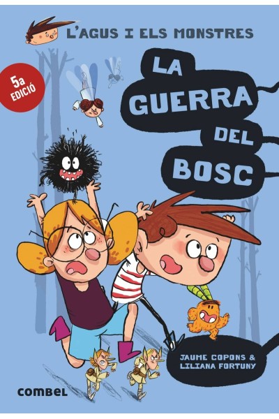LA GUERRA DEL BOSC