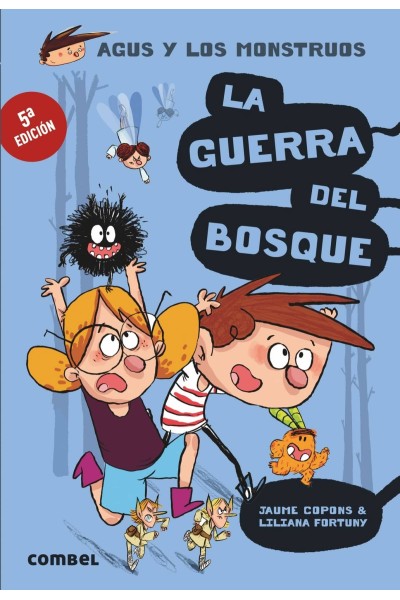 LA GUERRA DEL BOSQUE