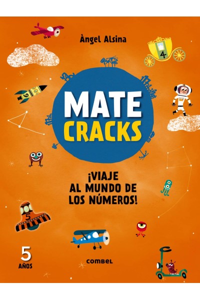 MATECRACKS 5 AÑOS: VIAJE AL MUNDO DE LOS NÚMEROS