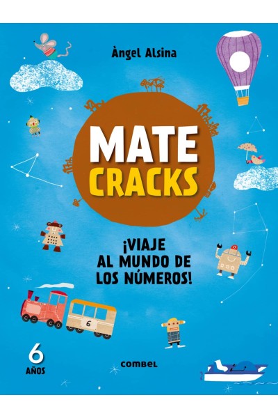 MATECRACKS 6 AÑOS: VIAJE AL MUNDO DE LOS NÚMEROS
