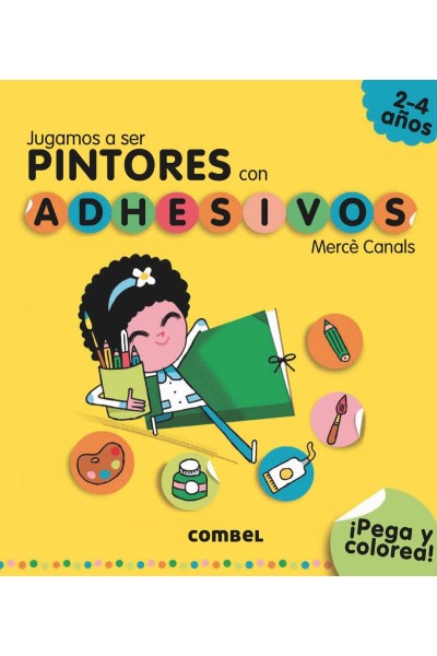 JUGAMOS A SER PINTORES CON ADHESIVOS