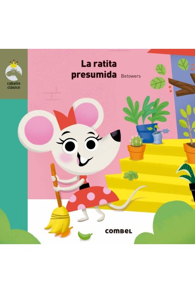 LA RATITA PRESUMIDA