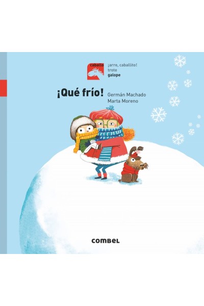 ¡QUÈ FRÍO!
