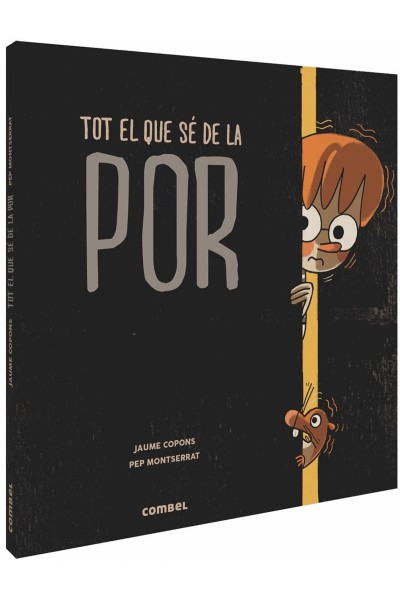 TOT EL QUE SÈ DE LA POR