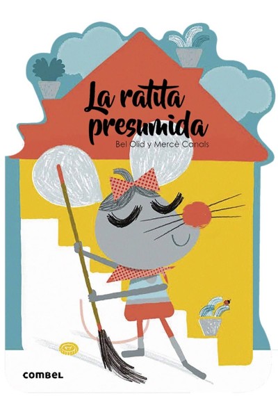 LA RATITA PRESUMIDA