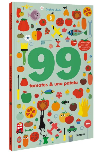 99 TOMATES Y 1 PATATA