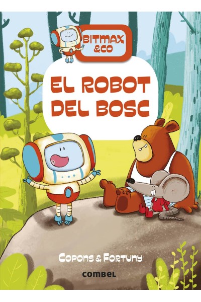 EL ROBOT DEL BOSC
