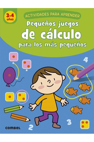 PEQUEÑOS JUEGOS DE CÁLCULO PARA LOS MÁS PEQUEÑOS (3-4 AÑOS)