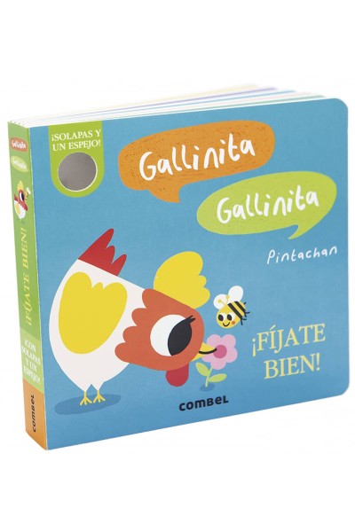 GALLINITA, GALLINITA. ¡FÍJATE BIEN!