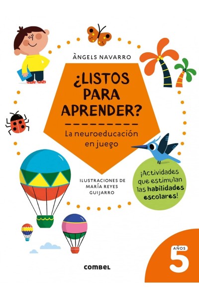 ¿LISTOS PARA APRENDER? LA NEUROEDUCACIÓN EN JUEGO 5 AÑOS