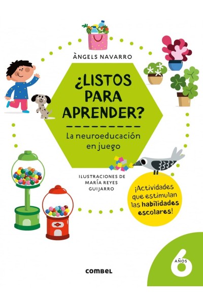 ¿LISTOS PARA APRENDER? LA NEUROEDUCACIÓN EN JUEGO 6 AÑOS