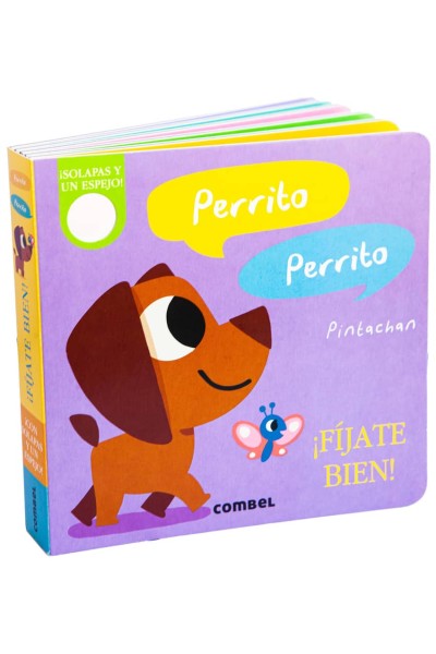 PERRITO, PERRITO. ¡FÍJATE BIEN!