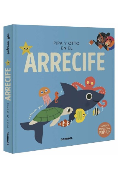 PIPA Y OTTO EN EL ARRECIFE