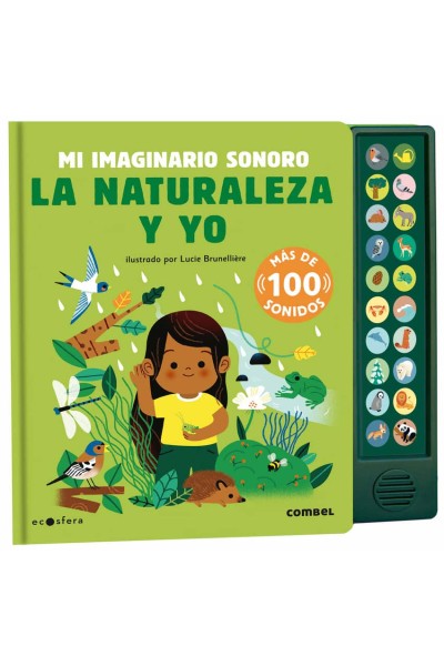 LA NATURALEZA Y YO. MI IMAGINARIO SONORO