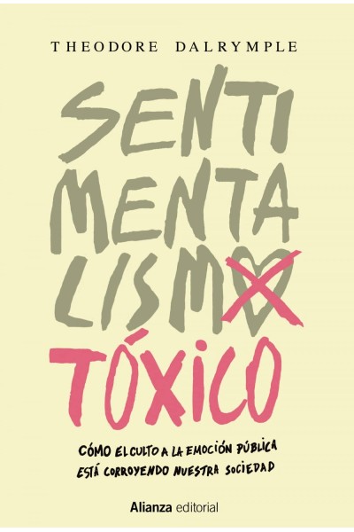 SENTIMENTALISMO TÓXICO