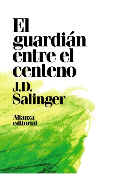EL GUARDIÁN ENTRE EL CENTENO