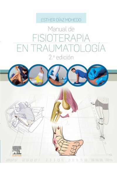 MANUAL DE FISIOTERAPIA EN TRAUMATOLOGÍA