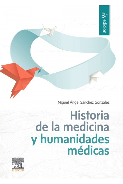 HISTORIA DE LA MEDICINA Y HUMANIDADES MÉDICAS