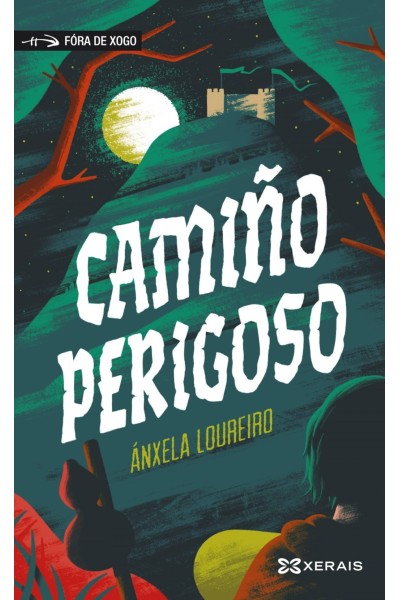 CAMIÑO PERIGOSO