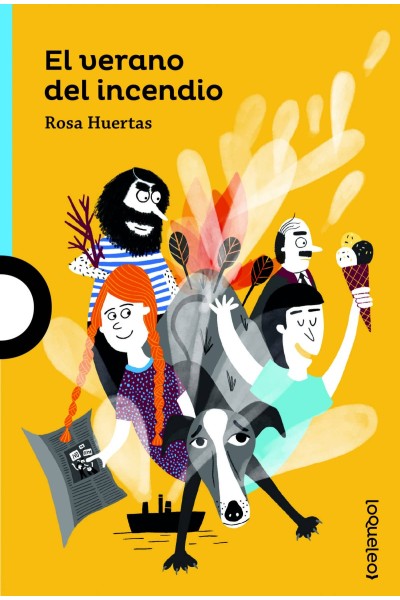 EL VERANO DEL INCENDIO