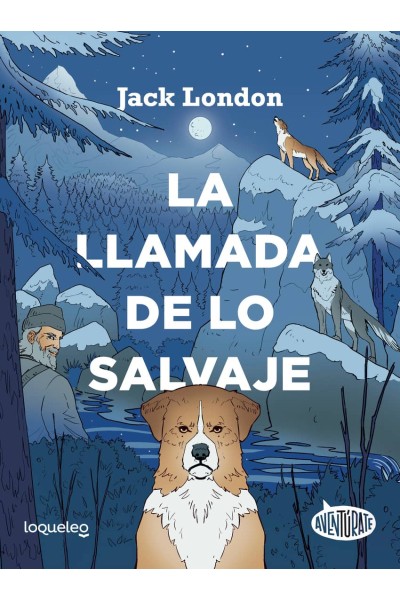 LA LLAMADA DE LO SALVAJE