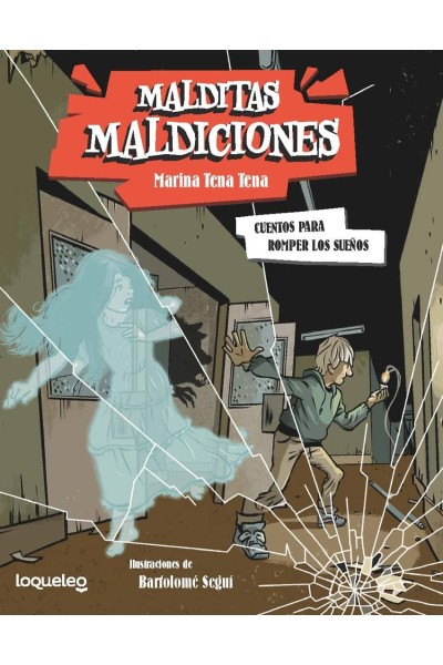 CUENTOS PARA ROMPER SUEÑOS MALDITAS 2