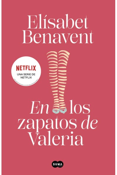 EN LOS ZAPATOS DE VALERIA SAGA VALERIA 1
