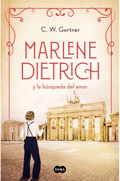 MARLENE DIETRICH Y LA BÚSQUEDA DEL AMOR