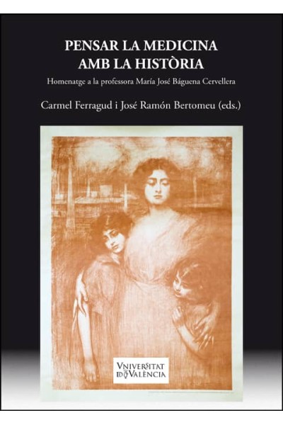 PENSAR LA MEDICINA AMB LA HISTÒRIA