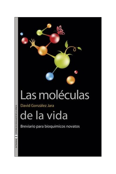 LAS MOLÈCULAS DE LA VIDA