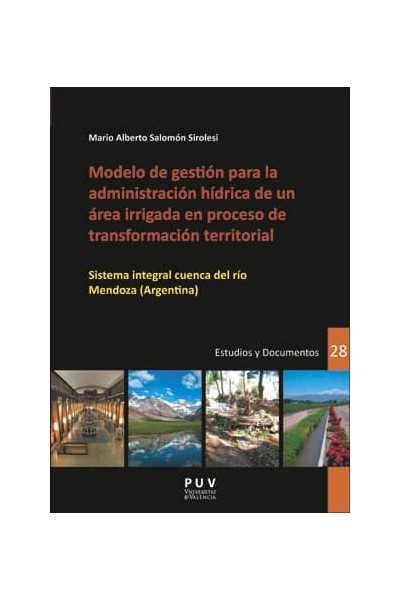 MODELO DE GESTIÓN PARA LA ADMINISTRACIÓN HÍDIRCA DE UN ÁREA IRRIGADA EN PROCESO DE TRANSFORMACION TERRITORIAL