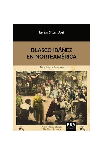 BLASCO IBÁÑEZ EN NORTEAMÉRICA