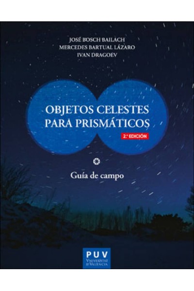 OBJETOS CELESTES PARA PRISMÁTICOS (2ª EDICIÓN)
