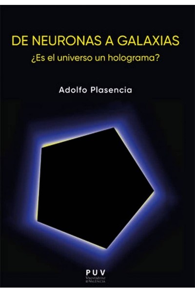 DE NEURONAS A GALAXIAS.