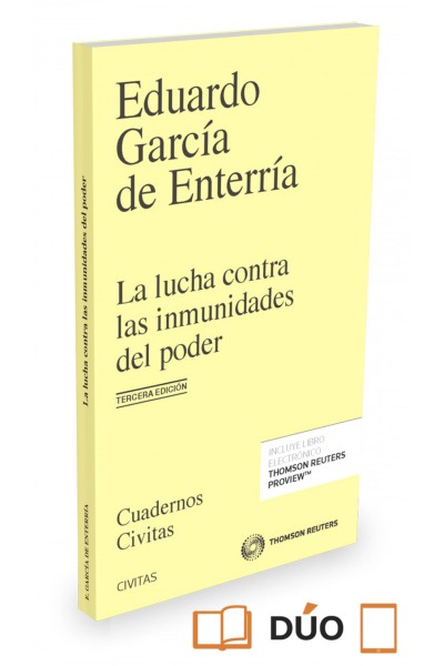 LA LUCHA CONTRA LAS INMUNIDADES DEL PODER EN EL DERECHO ADMINISTRATIVO