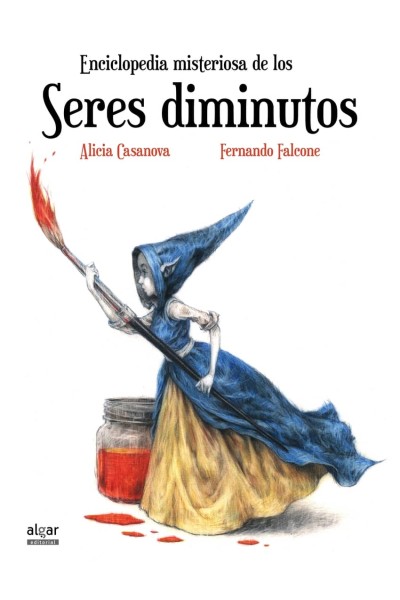 ENCICLOPEDIA MISTERIOSA DE LOS SERES DIMINUTOS