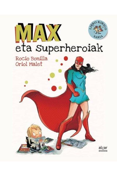 MAX ETA SUPERHEROIAK
