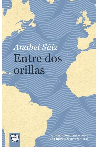 ENTRE DOS ORILLAS
