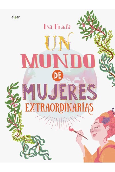 UN MUNDO DE MUJERES EXTRAORDINARIAS