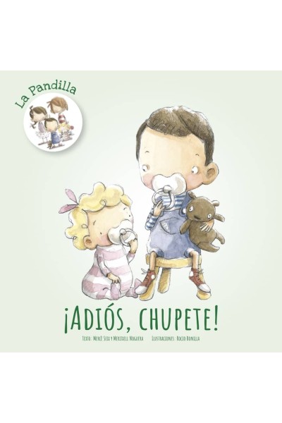 ¡ADIOS CHUPETE!