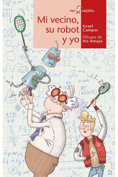 MI VECINO, SU ROBOT Y YO