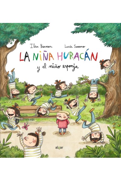 LA NIÑA HURACÁN Y EL NIÑO ESPONJA