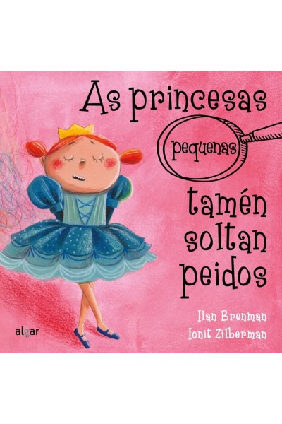 AS PRINCESAS (PEQUENAS) TAMÈN SOLTAN PEIDOS