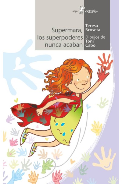 SUPERMARA, LOS SUPERPODERES NUNCA ACABAN