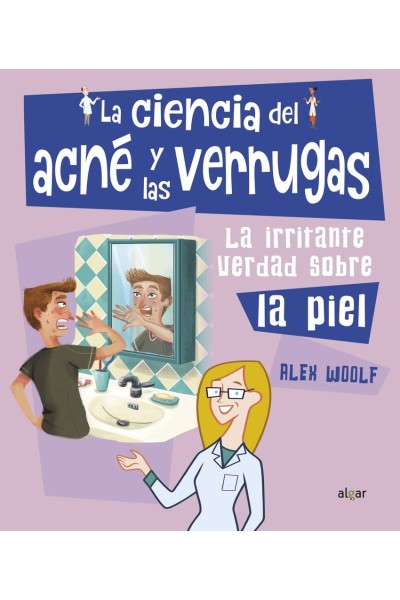 LA CIENCIA DEL ACNÉ Y LAS VERRUGAS