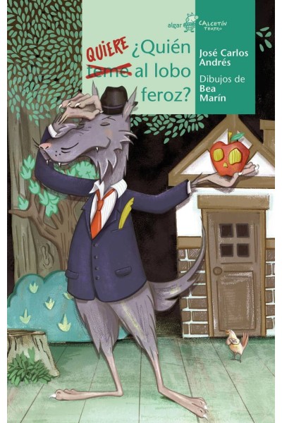 ¿QUIÉN QUIERE AL LOBO FEROZ?