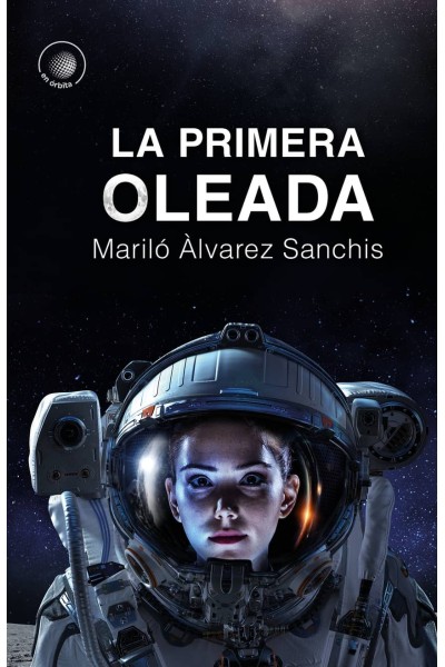 LA PRIMERA OLEADA