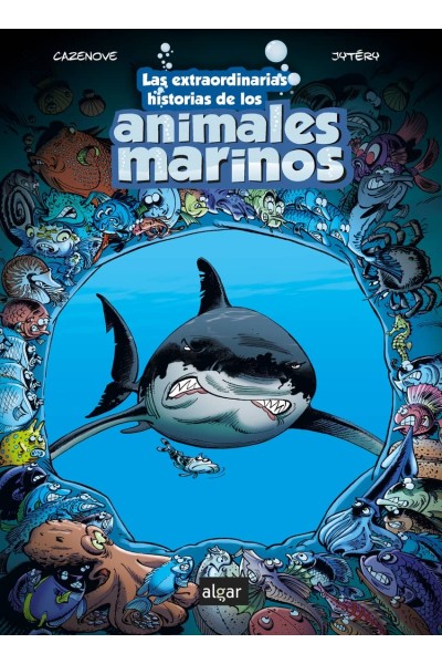 LAS EXTRAORDINARIAS HISTORIAS DE LOS ANIMALES MARINOS