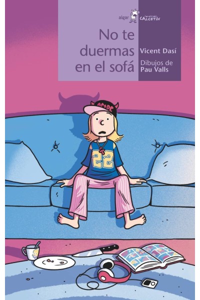 NO TE DUERMAS EN EL SOFÁ