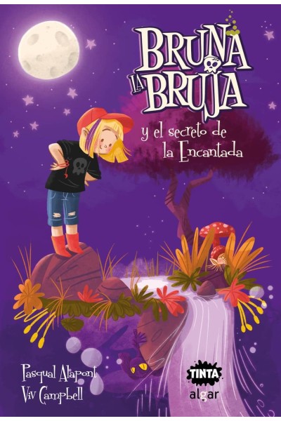 BRUNA LA BRUJA Y EL SECRETO DE LA ENCANTADA